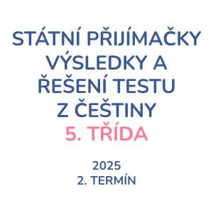 Výsledky přijímacího testu z českého jazyka na osmileté obory 2025 2. řádný termín